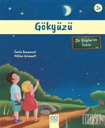 Gökyüzü (3+ Yaş) - İlk Bilgilerim Dizisi